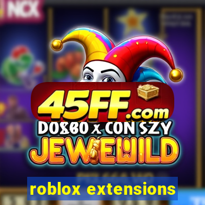 roblox extensions
